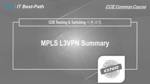 [CCIE R&S] MPLS L3VPN Summary